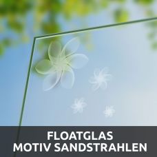 Floatglas Durchsichtig mit Motive Sandstrahlen Konfigurieren